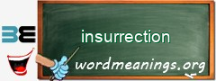 WordMeaning blackboard for insurrection